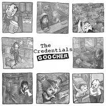 The Credentials - Goocher LP