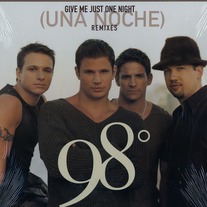 98˚ - Give Me Just One Night (Una Noche) (Remixes) 12" Vinyl