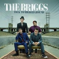 THE BRIGGS "Back to Higher Ground" CD