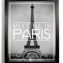 Image of Meet Me In Paris, 8 x 10 Typography Photography