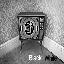 180 OUT - Black & White