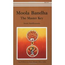 Moola Bandha - The Master Key