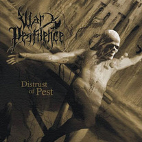 War Pestilence - Distrust Of Pest CD