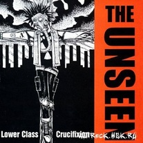 The Unseen: "Lower Class Crucifixion" LP