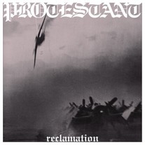 Protestant "Reclamation" LP