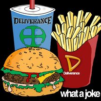 Deliverance - What A Joke