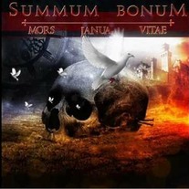 Summum Bonum - Mors Janua Vitae