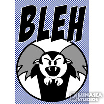 Bleh! 5x7 Print