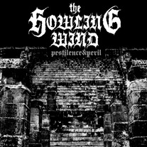 Howling Wind - Pestilence and Peril LP [Parasitic]