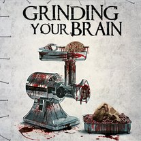Gurglectomy / Desvirginizagore / Inhumation - Grinding Your Brain CD