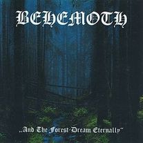 Behemoth / Damnation - And The Forest Dream Eternally / Forbidden Spaces CD