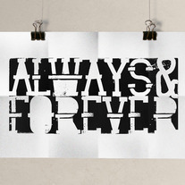 Image of Always & Forever, Typography Print, 11 x 17