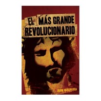 Libro: El Mas Grande Revolucionario por Pastor Frank Hechavarria