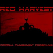 Red Harvest - Internal Punishment Programs CD