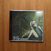 Killola - Let's Get Associated
