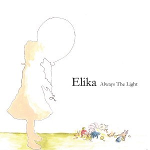 Elika - Always The Light CD