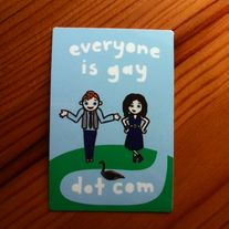 Everyone Is Gay Goose Sticker!!