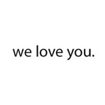 Weloveyou_white