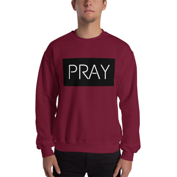 pray sweatshirt